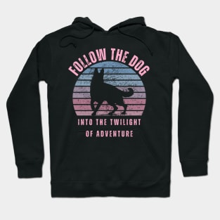 Follow the dog into the twilight of adventure. Hoodie